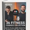 36 Done-For-You Fitness Programs – Resell with PLR & MRR Rights