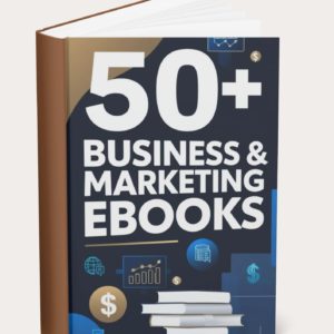50+ Business & Marketing eBooks Mega Bundle | Master Resell Rights | Ultimate Business Library