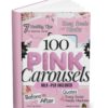 100 Aesthetic Pink Instagram Carousel Templates – Editable in Canva | PLR + MRR