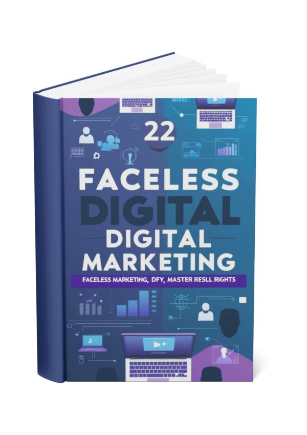 22 Done-For-You Faceless Digital Marketing Products – With Master Resell Rights (MRR)