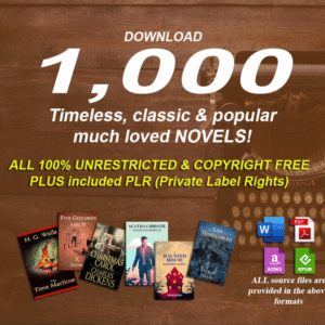 1000 Timeless Classic & Famous Novels | Digital Format with PLR – 100% Copyright Free